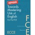 Revised Towards Mastering Use of English for Pre-FCE